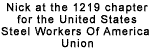 Nick at the 1219 chapter for the United States Steel Workers Of America Union