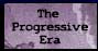 The Progressive Era